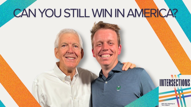 Intersections podcast hosts Kyle Waldrep and Tom Leppert on capitalism and innovation